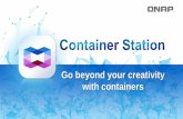 Go beyond your creativity with containers - QNAPfiles.qnap.com/.../container-station-en-20180222.pdf · QNAP NAS supports expansion graphics cards to notably enhance the performance