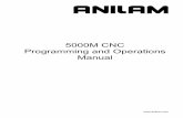 5000M CNC Programming & Operations Manual - ACU-RITE · 2012-03-05 · CNC Programming and Operations Manual P/N 70000508F - Contents 31-July-05