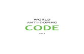 WORLD ANTI-DOPING CODE€¦ · 2 World Anti-Doping Code 2021 World Anti-Doping Code The World Anti-Doping Code was first adopted in 2003 and took effect in 2004. It was subsequently