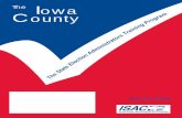 Iowa County...The Iowa County: The official magazine of the Iowa State Association of Counties 501 SW 7th St., Ste. Q Des Moines, IA 50309 (515) 244-7181 FAX (515) 244-6397 Denise