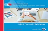 2019 Annual Highlights - Careeronestop Highlights. Career Videos. Completed production of more than 500 career videos covering nearly 800 O*NET occupations. Each 90-second video gives