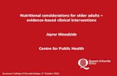 Nutritional considerations for older adults evidence-based clinical interventions · 2019-12-23 · Nutritional considerations for older adults – evidence-based clinical interventions