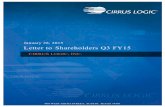 Letter to Shareholders Q3 FY15 CIRRUS LOGIC, INC. FY13 · 1!!!!! January 28, 2015 Letter to Shareholders Q3 FY15 CIRRUS LOGIC, INC.FY13 800 WEST SIXTH STREET, AUSTIN, TEXAS 78701