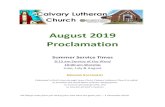August 2019 Proclamation - Calvary Lutheran Church, ELCAclcmorganton.org/wp-content/uploads/2019/08/August-2019... · 2019-08-07 · Church Megan Downey Megan Downey Treesie Cape