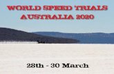 WORLD SPEED TRIALS AUSTRALIA 2020 - Dry Lakes Racers Australia · The WORLD SPEED TRIALS AUSTRALIA is an event unique in the World. ... stubby holders, signs, posters, postcards,
