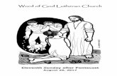 Word of God Lutheran Church Sunday Worship... · 2020-03-29 · ANNOUNCEMENTS • Deadline for submission of photos to be included in the new member directory is Thursday, August