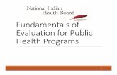 Fundamentals of Evaluation for Public Health Programs of Evaluation for Public Health Programs.pdfFundamentals of Evaluation for Public Health Programs 1. 2. Objectives By the end