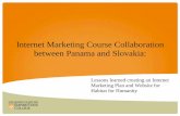 Internet Marketing Course Collaboration between Panama and …coil.suny.edu/sites/default/files/torcivia_coil_2013v05.pdf · 2016-09-19 · •Started January, 2009 •Currently 4th