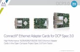 ConnectX Ethernet Adapter Cards for OCP Spec 3 · OCP 3.0 defines a different form factor and connector style than OCP 2.0. The OCP 3.0 specification defines two basic card sizes: