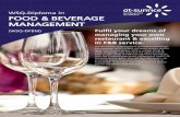 WSQ-Diploma in FOOD & BEVERAGE MANAGEMENT · WSQ-Diploma in FOOD & BEVERAGE MANAGEMENT (WSQ-DFBM) DURATION PROGRAMME DATES APPRENTICESHIP ALLOWANCE Up to 18 months Please refer to