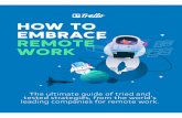 How To Embrace Remote Work Trello Ultimate Guide · 2020-03-19 · By dogfooding Trello as a remote team, we bring a ton of diﬀerent perspectives to the table and push the limits