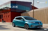 New Renault ZOE€¦ · textile, rubber or innovation Renault floor mats. Secured with clips, they also ensure the highest level of safety at the pedal unit level. Choosing accessories
