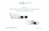 Arlo HD Security Camera System User Manual · 2020-04-21 · Note: Use the Arlo app in Position mode to help aim the camera. See Position Mode on page 16. ¾ To mount your camera