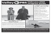 February 2020 Program Guide - ValleyPBS · Murder of Innocence Pt. 1 & 2 9:30 Miss Marple Murder at the Vicarage 11:00 Masterpiece Mystery! Grantchester S2: E5 12:00am Masterpiece