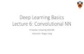 Deep Learning Basics Lecture 6: Convolutional NN · Figure from Deep Learning, by Goodfellow, Bengio, and Courville the same weight shared for all output nodes ... •Theano –CPU/GPU