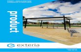 product - exteria.com.au€¦ · product. STREET + PARK FURNITURE LANDSCAPE STRUCTURES. exteria.com.au. 1300 785 765. Formerly Landmark Engineering & Design