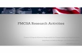 FMCSA Research Activities 6b... · 2018-02-13 · FMCSA Research Activities ... –Freightliner Inspiration. JOST Sensor Coupling System •Automatic fifth wheel coupling –Including