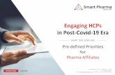 Engaging HCPs in Post-Covid-19 Era · 1 day ago · Engaging HCPs in Post-Covid-19 Era –Pre-defined Priorities for Pharma Affiliates May 2020 2 1 As of May 25, 2020 Introduction