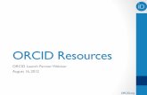 ORCID Resources - National Academiessites.nationalacademies.org/cs/groups/pgasite/documents/...ORCID.org The APIs • Public API (sometimes called the Tier 1 API) • No token or registration