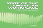 STATE OF THE AMERICAN WORKPLACE - SHRM...Jan 16, 2013  · And Gallup is working with some of the worldÕs biggest and best companies to make it happen. Jim Clifton Chairman and CEO
