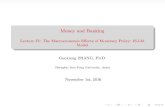Money and Banking - SJTU...2017/10/02  · Money and Banking Lecture IV: The Macroeconomic E ects of Monetary Policy: IS-LM Model Guoxiong ZHANG, Ph.D. Shanghai Jiao Tong University,