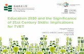 Education 2030 and the Significance of 21st Century Skills ... · 4/17/2018  · Education 2030: Developing technical and vocational skills for youth and adults Targets: 1. Better