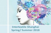 Intertextile Shanghai Spring/ Summer 2018 · Athleisure will be big topic during the year, customers will look into different effects of sportswear fabric. New technical fabrics will