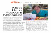 Meet Katie Pasquini Masopust - Quilting by the Lake · Meet Katie Pasquini Masopust For nearly 30 years Katie Pasquini Maso-pust has produced high quality contempo-rary art quilts