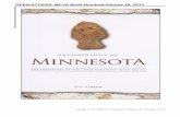 OPEN ACCESS: MCJA Book Reviews Volume 38, 2013 · Archaeology of Minnesota is any indication. Gibbon whole-heartedly adopts the “processual dynamics” of Binford’s Constructing