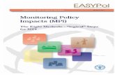 Monitoring Policy Impacts (MPI) · 2005-12-06 · Monitoring Policy Impacts (MPI) The Eight Methodo-“logical” Steps for Monitoring Policy Impacts 5 The objectives and tasks of