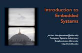 Introduction to Embedded Systems - AndroBenchcsl.skku.edu/uploads/ICE3028S17/1-intro.pdf · ICE3028: Embedded Systems Design | Spring 2017 | Jin-Soo Kim (jinsookim@skku.edu) 21 Want