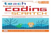 teach beginning codinG - Cloudinary...Pages 6–7 of the Coding with Scratch Workbook provide an overview of how to sign up for or download Scratch. If you only have access to iPads,