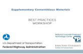 BEST PRACTICES WORKSHOP - intrans.iastate.edu...roads and bridges expect one key property from concrete: Longevity ... • Quality and consistency depends in part on burning conditions