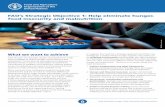 FAO’s Strategic Objective 1: Help eliminate hunger,food ... · Delivers on FAO’s Strategic Objective 1 Help eliminate hunger, food insecurity and malnutrition What we want to