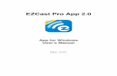 EZCast Pro App 2€¦ · Open EZCast Pro app on your device. Once you’ve connected to ... quick tool for quiz purposes. *Please be noted EZBoard requires internet connection. EZChannel