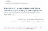 Psychological Injuries in Personal Injury Claims: …media.straffordpub.com/products/psychological-injuries...2019/02/05  · Psychological Injuries in Personal Injury Claims: Navigating