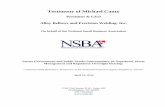 Testimony of Michael Canty - Senate€¦ · Testimony of Michael Canty, Alloy Bellows and Precision Welding, Inc. On Behalf of the National Small Business Association 3 firms and