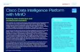 Cisco Data Intelligence Platform with MinIO Solution Overview · The Cisco Data Intelligence Platform unifies these silos by creating an architecture designed to deliver performance