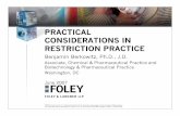 PRACTICAL CONSIDERATIONS IN RESTRICTION PRACTICE...PRACTICAL CONSIDERATIONS IN RESTRICTION PRACTICE Benjamin Berkowitz, Ph.D., J.D. ... Topics QIntroduction QGeneric or Linking Claims