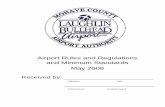 Airport Rules and Regulations and Minimum Standards May …...Airport Rules and Regulations and Minimum Standards May 2008 Received by: _____ Signature Date ... sets forth the Minimum