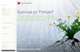 Survive or Thrive? · The Bellwether Report 2013. Survive or Thrive? LexisNexis’s report Survive or Thrive? takes the temperature of independent lawyers, sole practitioners and