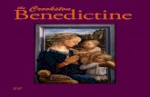 Benedictine Crookston - msb.net€¦ · the sisters in the schola in this style of singing which we call Gregorian Chant. For at least the first half of our history, Gregorian Chant