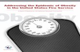 Addressing the Epidemic of Obesity in the United States ... · 5 Executive Summary Chapter 1 Obesity and Its Impact > More than two-thirds of Americans are overweight or obese. >