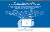 The Nonprofit Crowdfunding Craze - Network for Goodlearn.networkforgood.com/rs/networkforgood/images... · respond to these young people’s charitable inclinations.” By the year