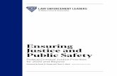 Ensuring Justice and Public Safetylawenforcementleaders.org/wp-content/uploads/2020/04/... · 2020-04-26 · leaders — protecting public safety is a vital goal. From experience