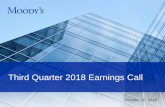 Third Quarter 2018 Earnings Call - s21.q4cdn.com · Third Quarter 2018 Earnings Call, October 26, 2018 3 Disclaimer Certain statements contained in this release are forward-looking