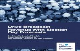 Drive Broadcast Revenue With Election Day Forecasts...The 2016 Presidential race has been full of excitement, televised debates, political stories and targeted advertising has filled
