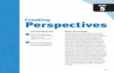 Creating Perspectives · 2015-04-21 · Creating Perspectives Unit Overview During this year, ... explore how the meaning of something is seldom limited to its facts. You will be