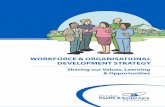 WORKFORCE & ORGANISATIONAL DEVELOPMENT STRATEGY · 8 l Dundee Health and Social Care Partnership l Workforce & Organisational Development Strategy 5.0 OUR APPROACH 5.1 Engaging our