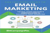 © eCampaignPro™’s The Insiders Guide to Email Marketing ...for the most effective and cost efficient marketing tools available. Maybe you’ve thought about using email flyers.